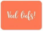 Veel Liefs - Kaartje