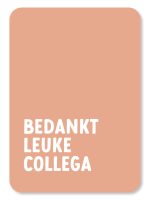 Bedankt leuke collega - kaartje