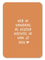 Heb ik gezegd hoeveel ik van je hou? - Kaartje