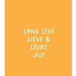 Lang leve leuke lieve jij! - Dubbele kaart met envelop