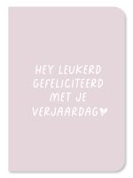 Hey leukerd, Gefeliciteerd - Dubbele kaart met envelop